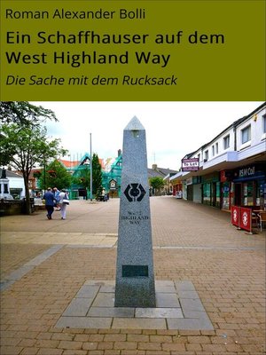 cover image of Ein Schaffhauser auf dem West Highland Way